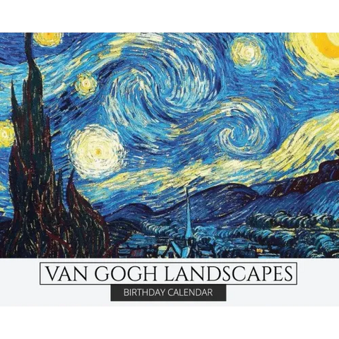 Birthday Calendar: Van Gogh Landscapes Hardcover Monthly Daily Desk Diary Organizer for Birthdays, Important Dates, Anniversaries, Specia