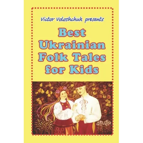 Best Ukrainian folk tales for kids