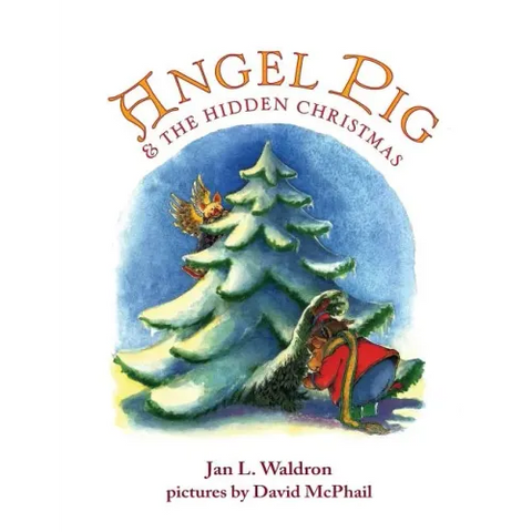 Angel Pig and the Hidden Christmas
