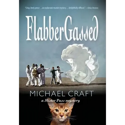 FlabberGassed: A Mister Puss Mystery