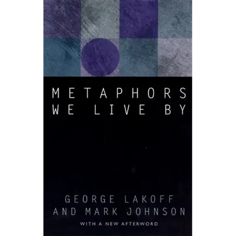 Metaphors We Live by