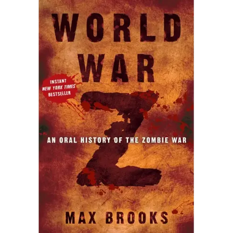 World War Z: An Oral History of the Zombie War