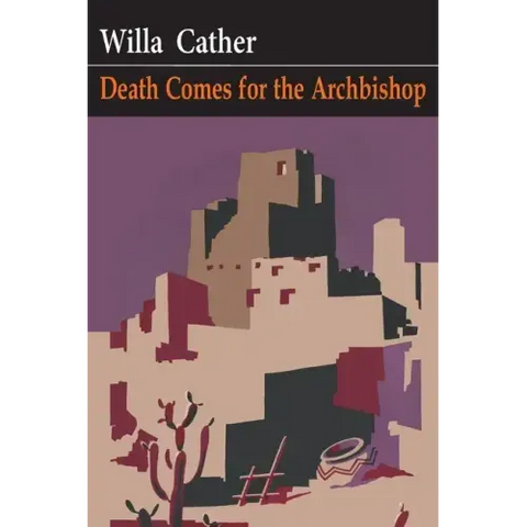 Death Comes for the Archbishop