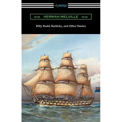 Billy Budd, Bartleby, and Other Stories