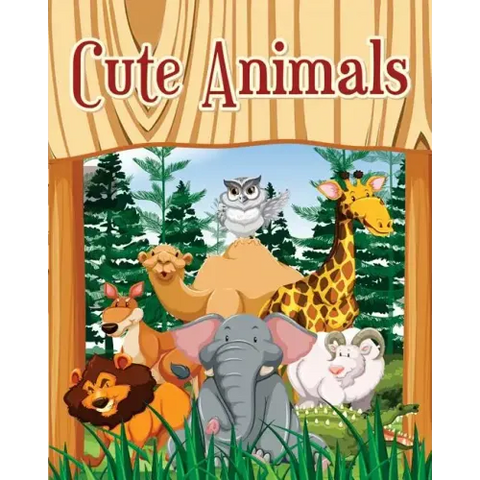 Cute Animals: A Kids Coloring Book with Fun, Easy, and Relaxing Coloring Pages (Perfect for Animal Lovers) Plus Fun Activities for Kids!