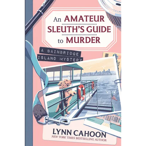 An Amateur Sleuth's Guide to Murder