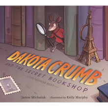Dakota Crumb and the Secret Bookshop: A Tiny Treasure Hunt - Hardcover