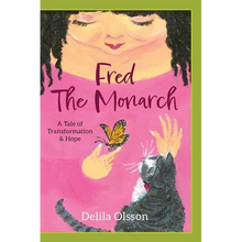 Fred the Monarch - Hardcover