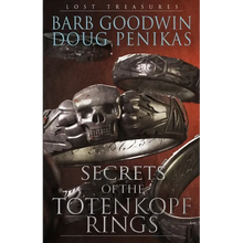Secrets of the Totenkopf Rings: Lost Treasures - Paperback