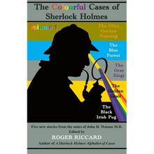 The Colourful Cases of Sherlock Holmes (Volume 1)