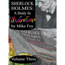 Sherlock Holmes - A Study in Illustrations - Volume 3 - Hardcover