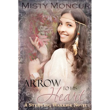 Arrow to His Heart - Paperback