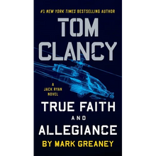 Tom Clancy True Faith and Allegiance - Mass Market Paperbound