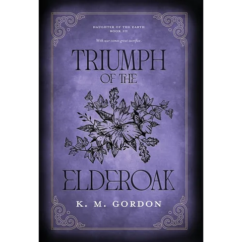 Triumph of the Elderoak