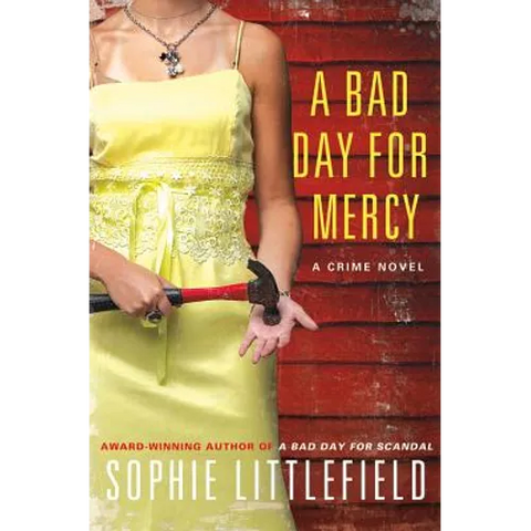 A Bad Day for Mercy: A Crime Novel
