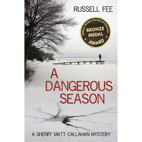A Dangerous Season: A Sheriff Matt Callahan Mystery
