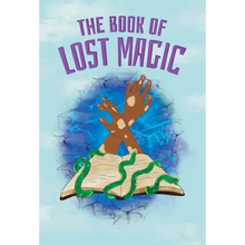 The Book of Lost Magic - Hardcover