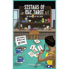 Sistahs of the Tarot: Readers of the Truth - Hardcover