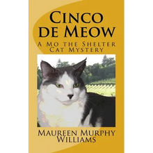 Cinco de Meow: A Mo the Shelter Cat Mystery - Paperback