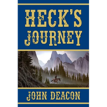 Heck's Journey: A Frontier Western - Paperback