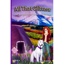 All That Glitters: A Molly and Grainne Story (Book 6) - Paperback