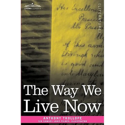 The Way We Live Now