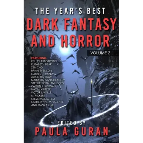 The Year's Best Dark Fantasy & Horror: Volume Two