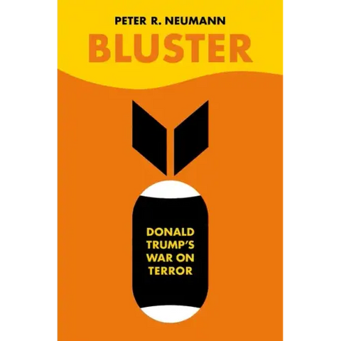 Bluster: Donald Trump's War on Terror