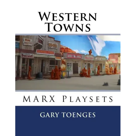 Western Towns: MARX Playsets