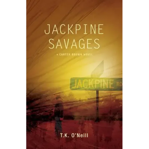 Jackpine Savages