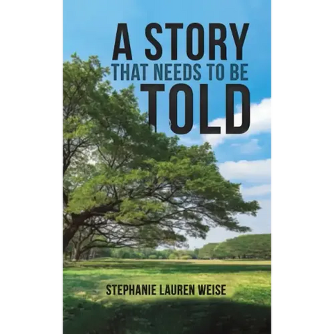 A Story that Needs to Be Told