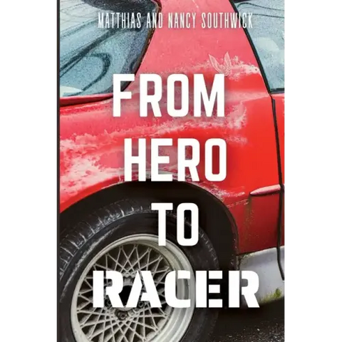 From Hero to Racer