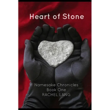 Heart of Stone: Namesake Chronicles, Book One - Paperback