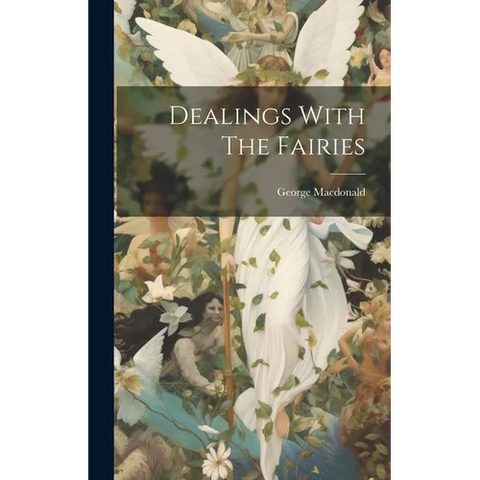 Dealings With The Fairies