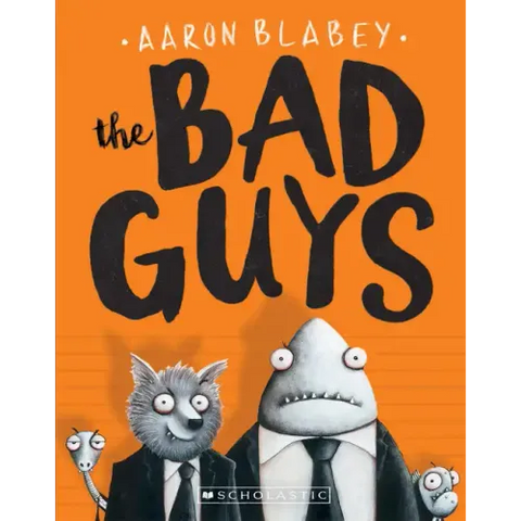 The Bad Guys (the Bad Guys #1): Volume 1