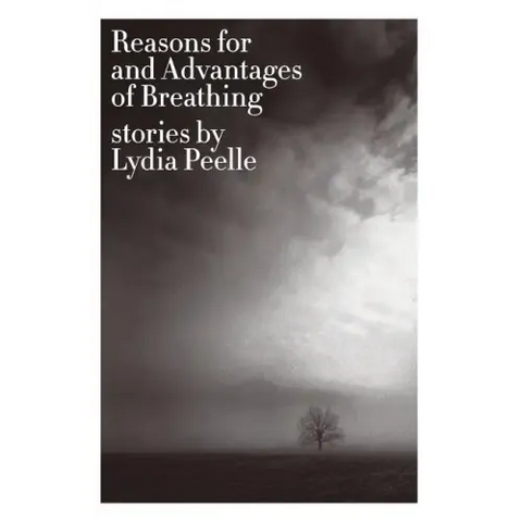 Reasons for and Advantages of Breathing: Stories