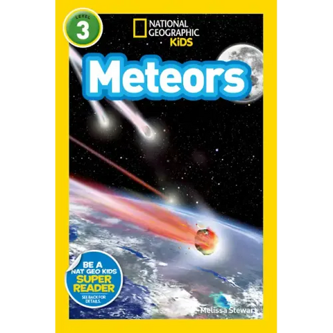 Meteors (National Geographic Kids Readers, Level 3)