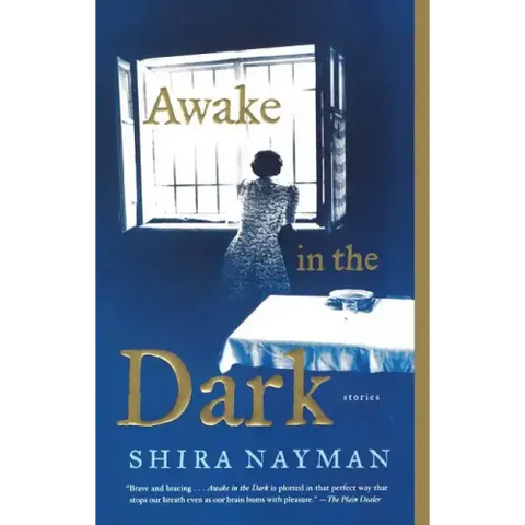 Awake in the Dark: Stories