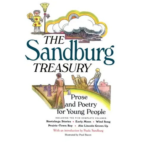 The Sandburg Treasury: Prose and Poetry for Young People