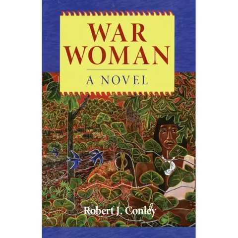 War Woman: A Novel of the Real People