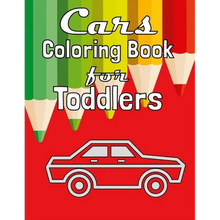 Cars Coloring Book for Toddlers: Fun Coloring Activity Book For Toddlers & Preschoolers - Paperback