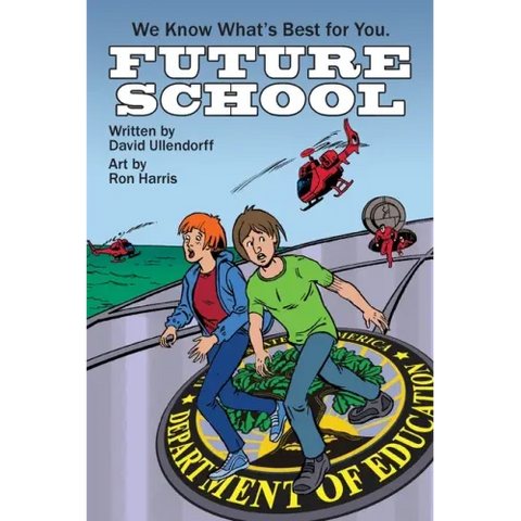 Future School: We Know What's Best For You.
