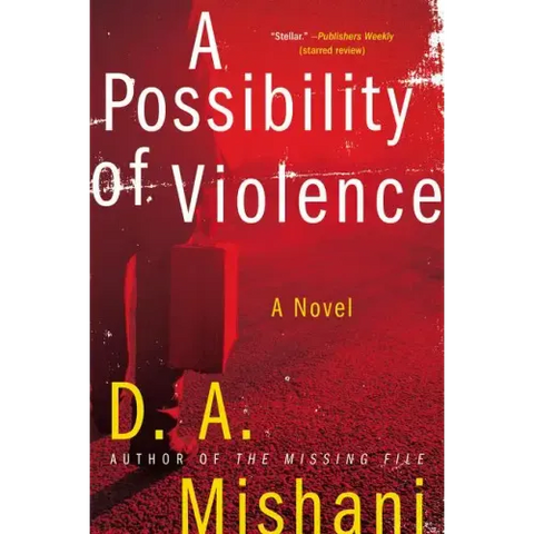 A Possibility of Violence