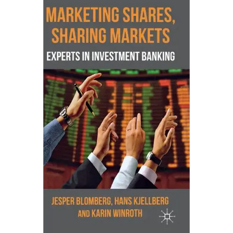 Marketing Shares, Sharing Markets: Experts in Investment Banking