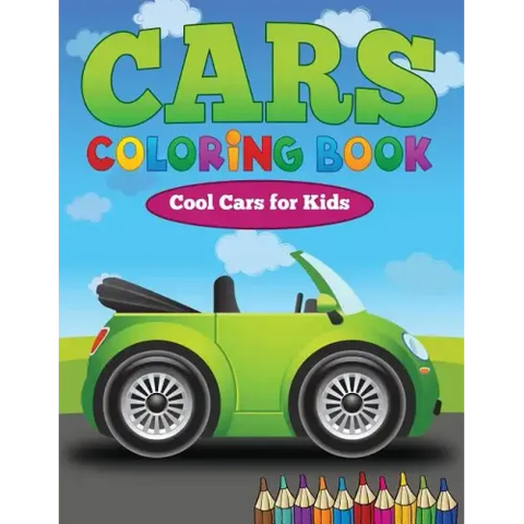 Cars Coloring Book: Cool Cars for Kids