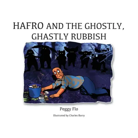 Hafro and the Ghostly, Ghastly Rubbish