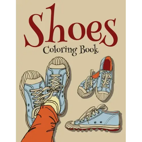 Shoes Coloring Book (Fashion Coloring Book For Girls)