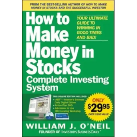 The How to Make Money in Stocks Complete Investing System: Your Ultimate Guide to Winning in Good Times and Bad [With DVD]