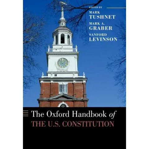Oxford Handbook of the U.S. Constitution