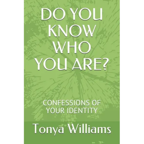 Do You Know Who You Are?: Confessions of Your Identity